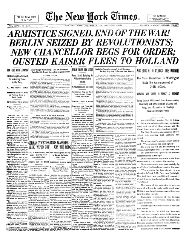 Titelseite der New York Times mit der Schlagzeile "Waffenstillstand unterzeichnet, Ende des Krieges, Berlin von Revolutionären besetzt, neuer Kanzler bittet um Ordnung, entthronter Kaiser flieht nach Holland" und ein Schwarz-Weiß-Porträt eines Mannes in Anzug.