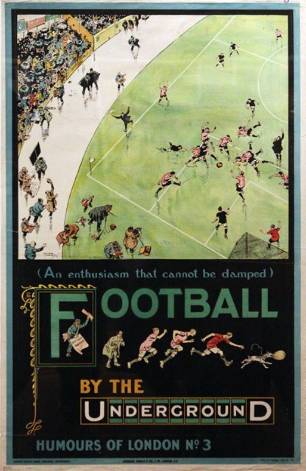 Plakat für ein Fußballspiel mit der Aufschrift "Fußball unter der Erde - Londoner Humor Nr. 3", das Zuschauer in einem Stadion zeigt.