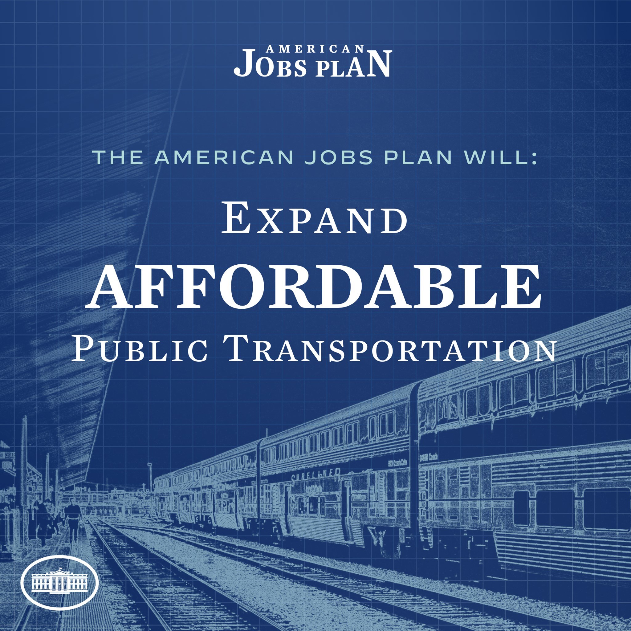 Plakat zeigt einen Zug auf Schienen mit mehreren Menschen in der Nähe, mit Text über die Erweiterung des erschwinglichen öffentlichen Verkehrs unter "The American Jobs Plan."
